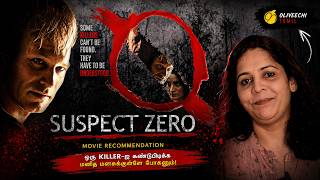 Suspect Zero (2004) Underrated Thriller Movie Recommendation in Tamil | Oliveechi | EP-253