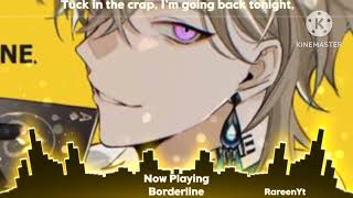 Nightcore-Borderline(W/Lyrics)