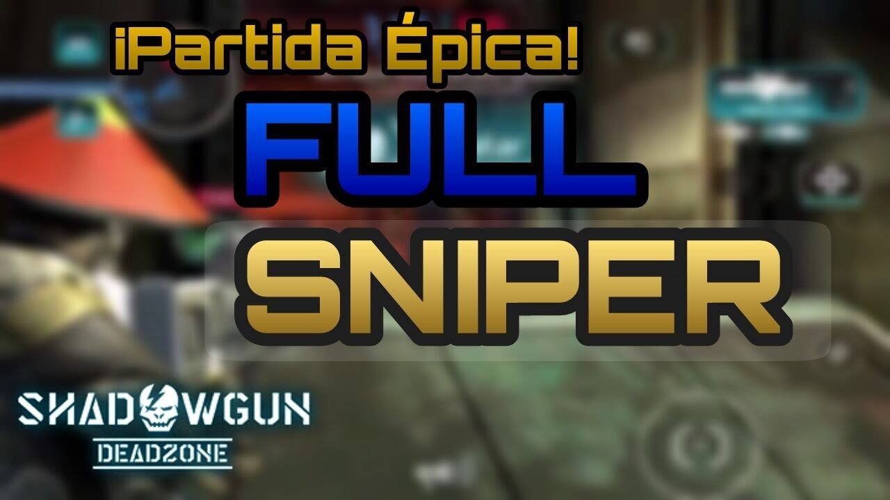 SGDZ| ZC Full sniper (#1)épico  clan M|s’Z