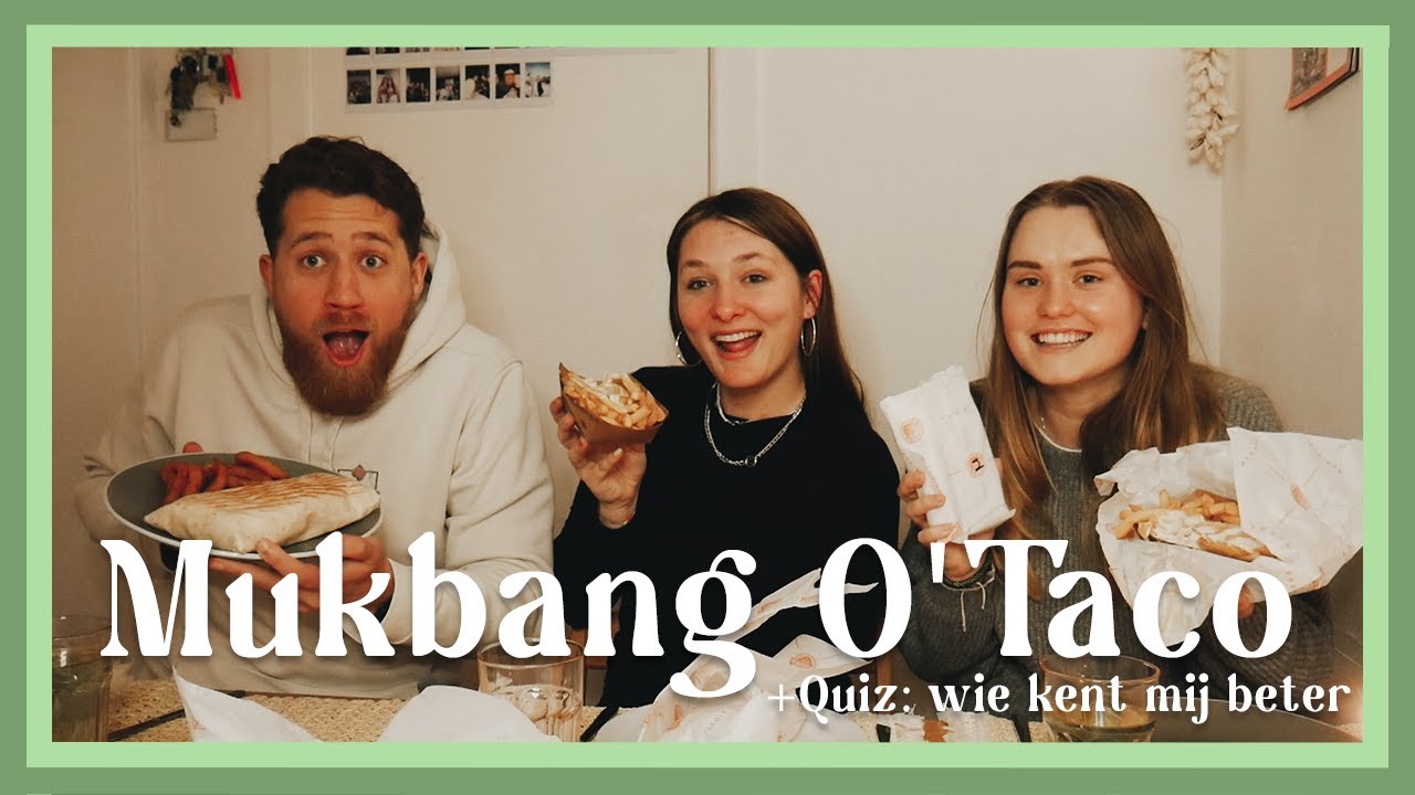 MUKBANG O'TACO // Quiz wie van mijn BESTE vrienden kent mij het best