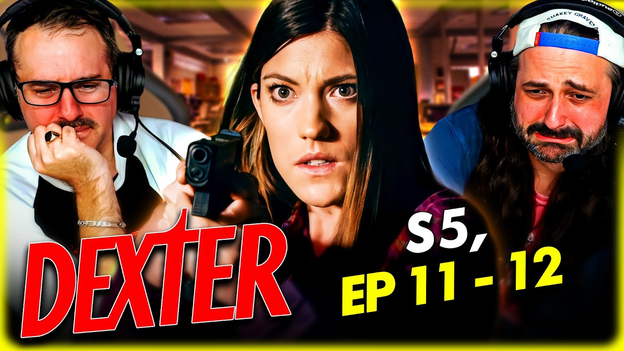 DEXTER SEASON 5 Episode 11 & 12 REACTION!! Michael C. Hall | Julia Stiles | Dexter Resurrection