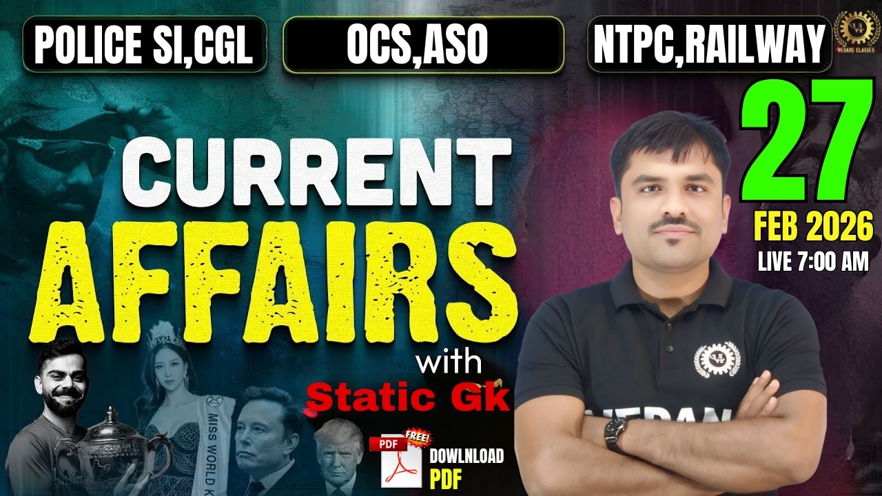 27nd February 2026 Current Affairs | DailyCurrent Affairs For OPSC OCS & All Other Competitive Exams