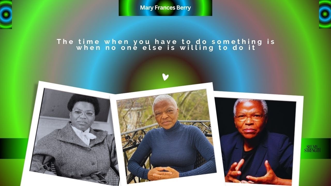 Mary Frances Berry: What History Can’t Forget and Won’t Forgive
