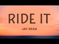 Capture de la vidéo Jay Sean - Ride It (Lyrics)