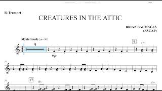 Creatures in the Attic (Brian Balmages) Bb Trumpet Play Along