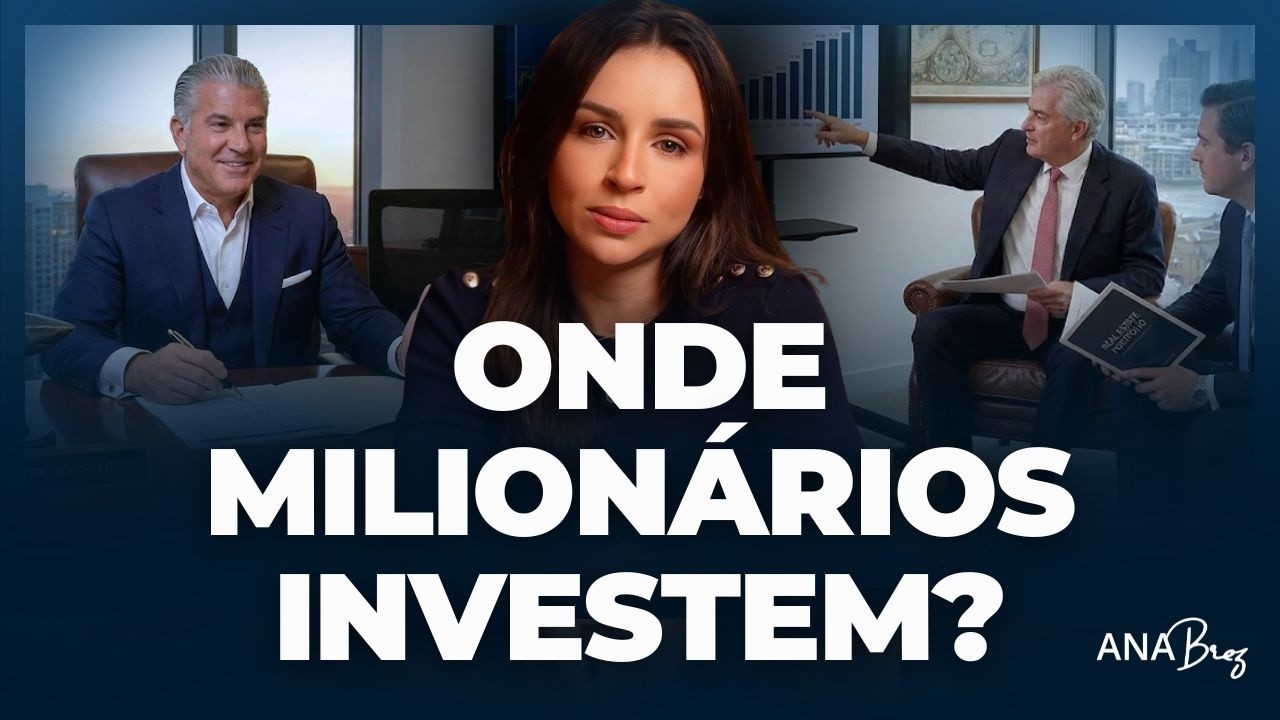 Onde MILIONÁRIOS investem de VERDADE?