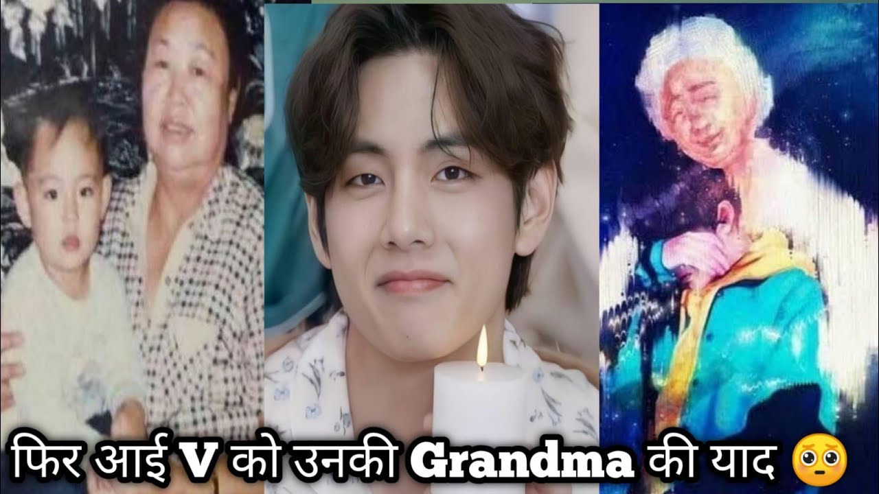 Bts v aka Kim taehyung missing his grandmother | Bts v talking about
