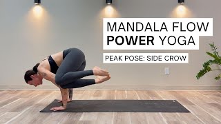 60 Minute Mandala Power Yoga Flow | Side Crow Peak Pose