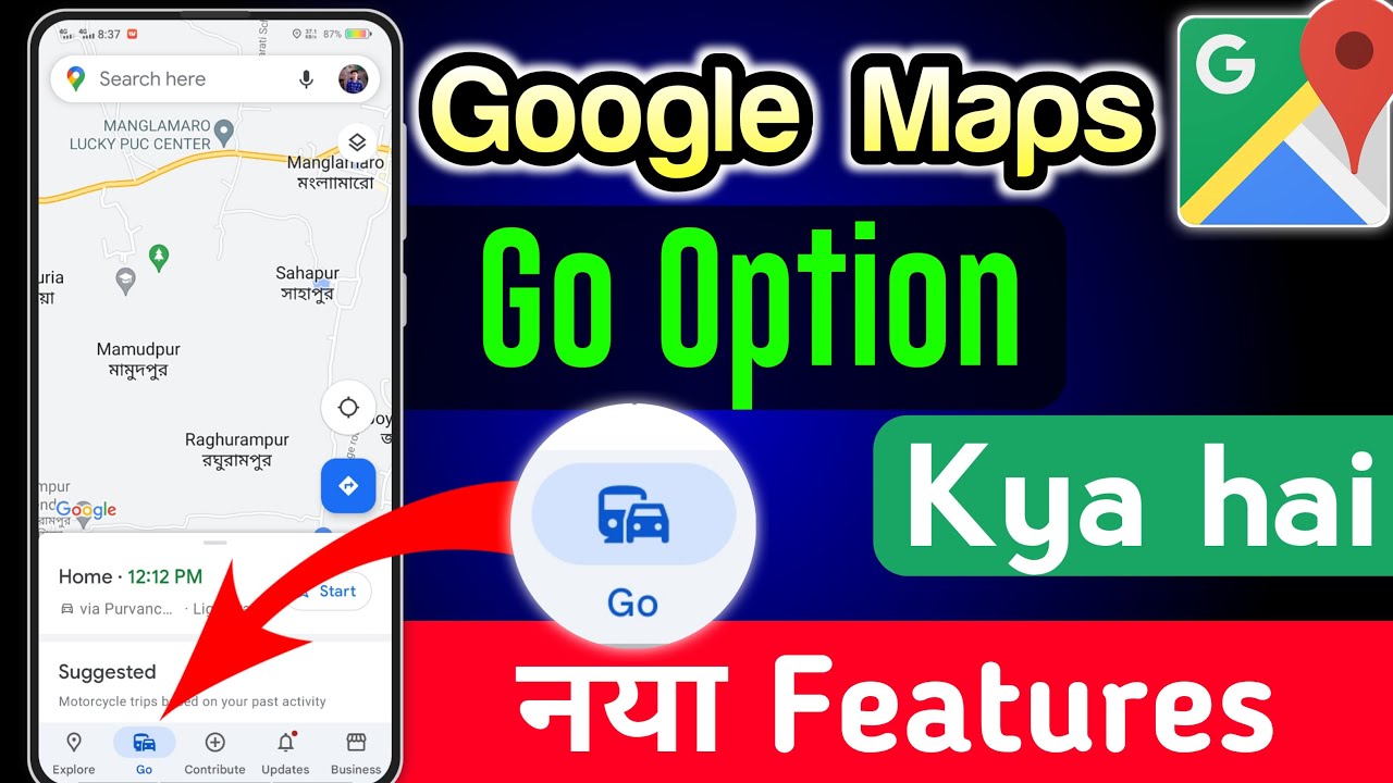 Google map tips kya hai | Google maps new features | Google map go ...
