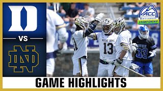 Duke vs. Notre Dame Game Highlights | 2023 ACC Men's Lacrosse Championship (Finals) screenshot 4