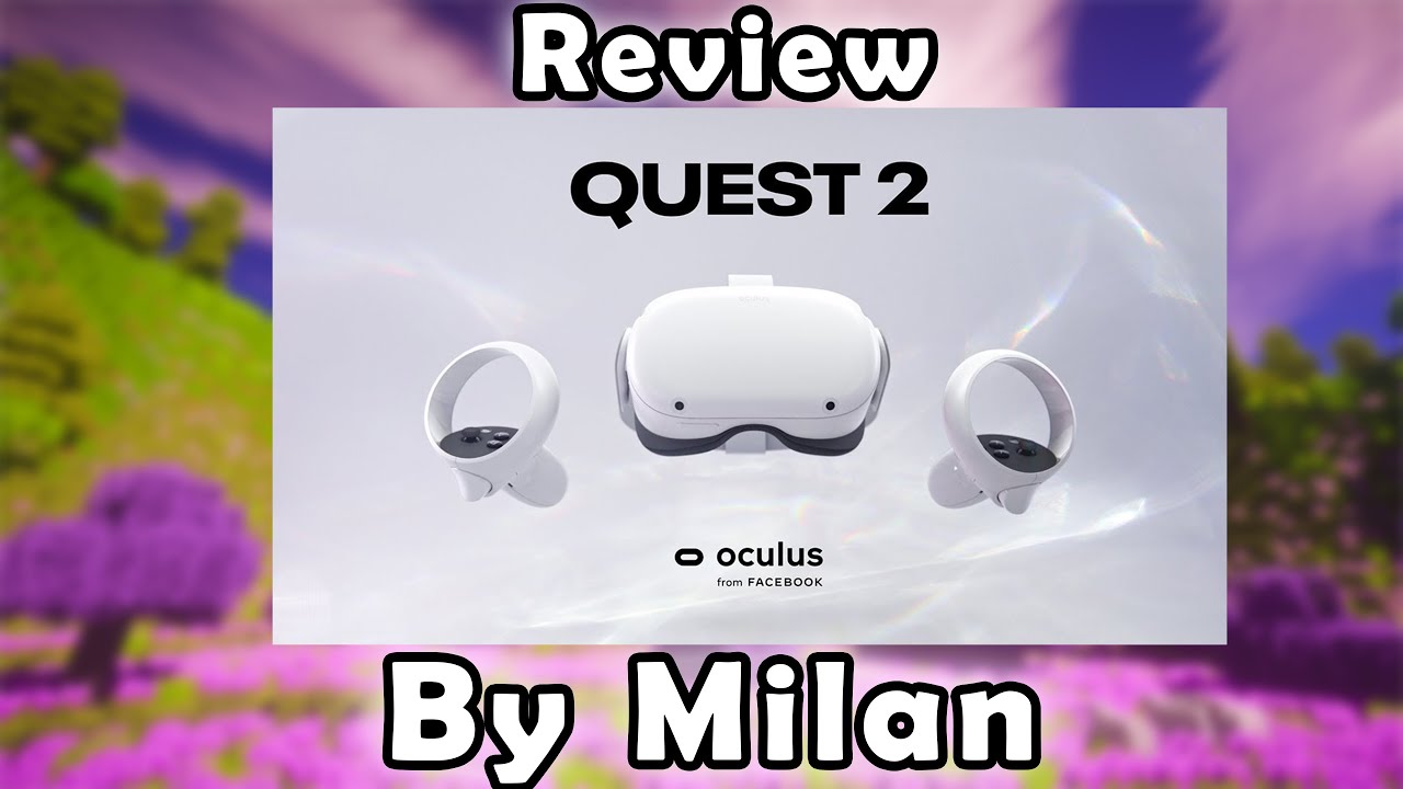 Oculus Quest 2 Review