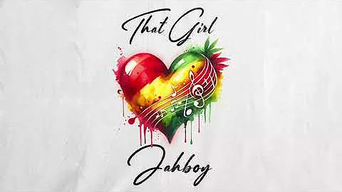JAHBOY - That Girl (Audio)
