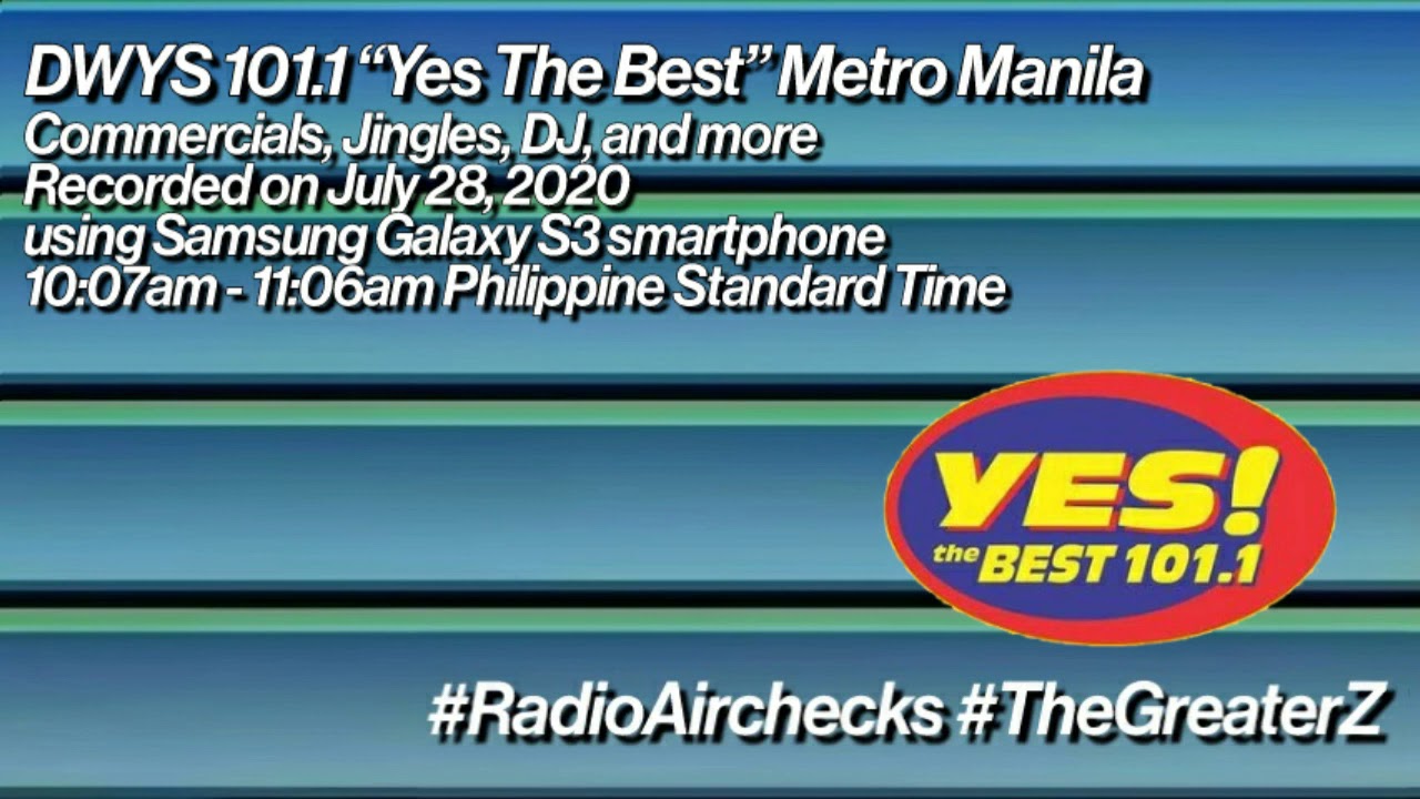 Проверка радиосигнала The Greater Z: DWYS 101.1 «Да, лучший» Манила — 28 июля 2020 г.