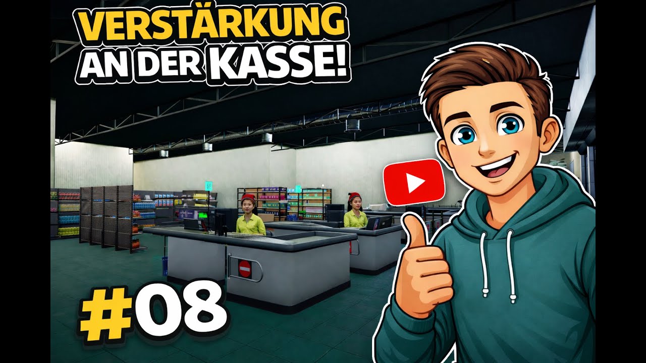 Better Mart Simulator Folge #08   Verstärkung an der Kasse!