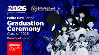 Download lagu GRADUATION CEREMONY CLASS OF 2026 PELITA HATI SCHOOL PRESCHOOL LEVEL