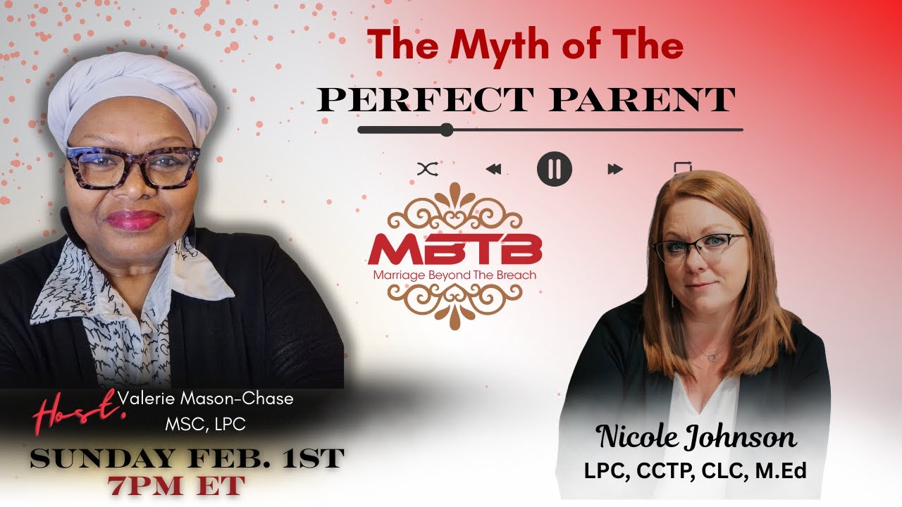 The Myth of The Perfect Parent