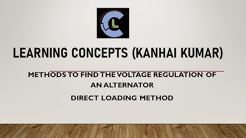 Methods to find Voltage Regulation of an alternator | Direct Loading method | Load method