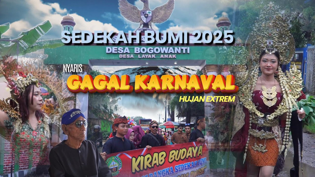 HUJAN EXTRIM DI DUGA BATAL KARNAFAL || SEDEKAH BUMI DESA BOGOWANTI 2025