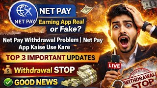 Net Pay Earning App Real or Fake? | Net Pay Withdrawal Problem | Net Pay App Kaise Use Kare screenshot 5