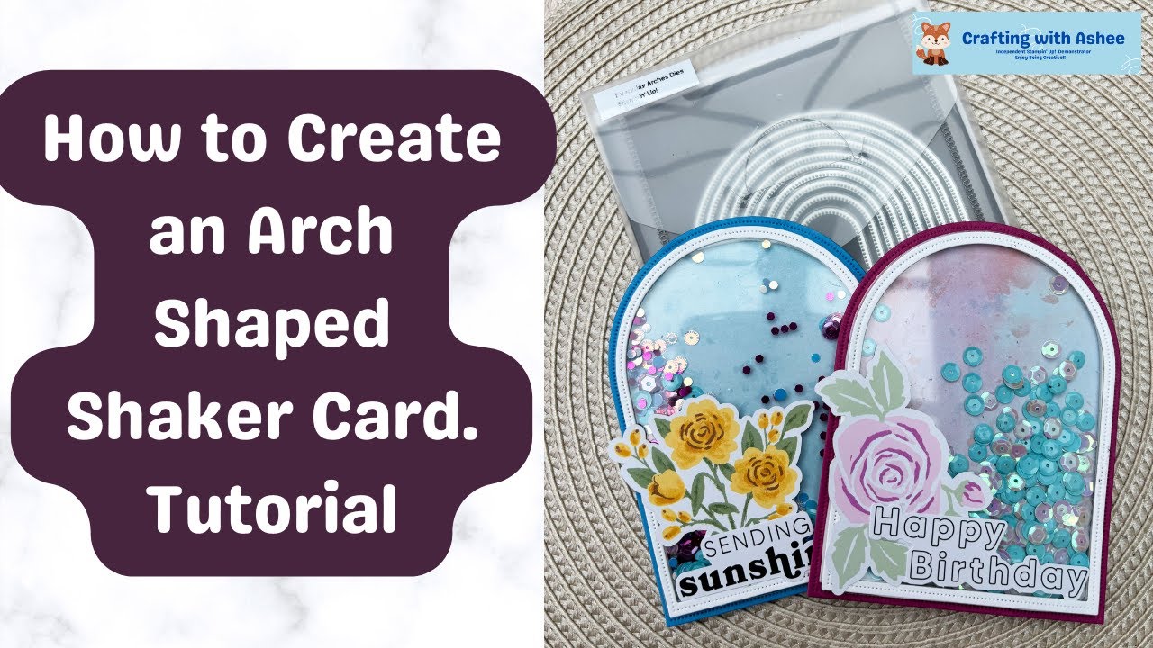 How to Create an Arch Shaped Shaker Card - Step by Step Tutorial ...