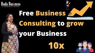Free Business Consulting to grow your business | Bada Business | Ms Dyuti Lal | Dr Vivek Bindra
