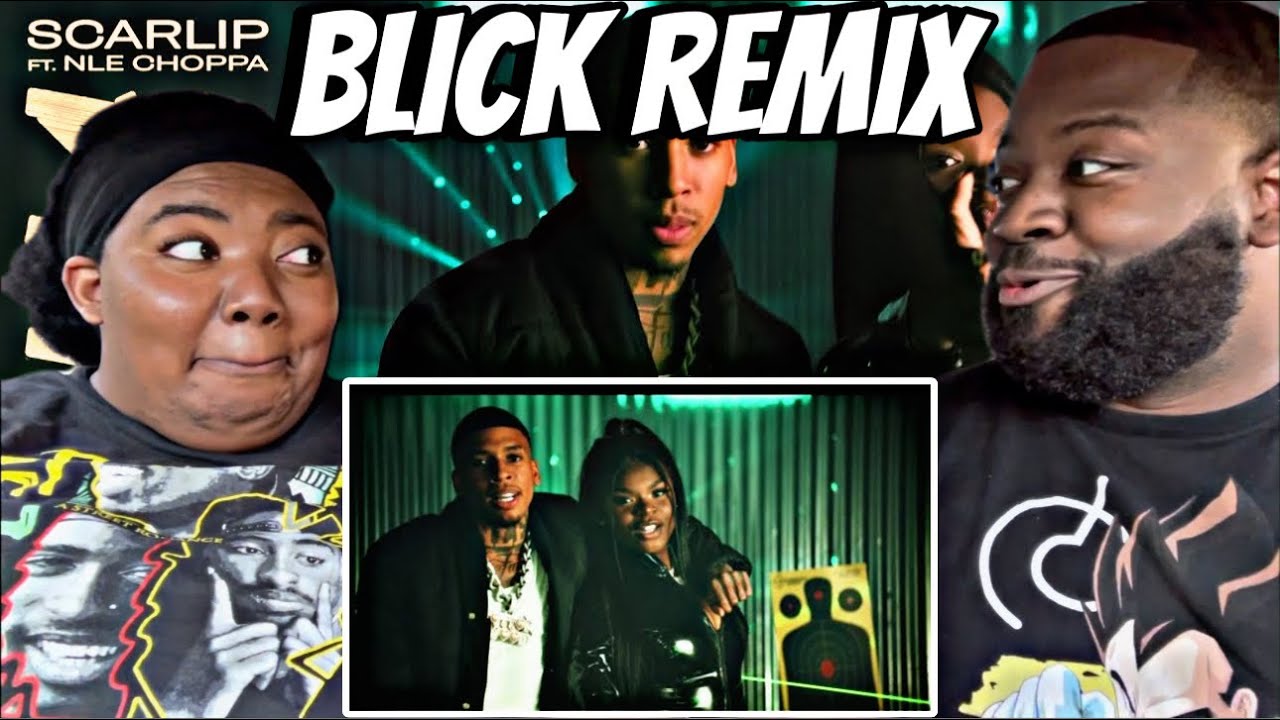 ScarLip feat. NLE Choppa - Blick (Official Remix Video) REACTION 🧑🏾💻‼️ adlı videoyu YouTube'da izle ScarLip feat. NLE Choppa - Blick (Official Remix Video) REACTION 🧑🏾💻‼️ adlı videoyu YouTube'da izle