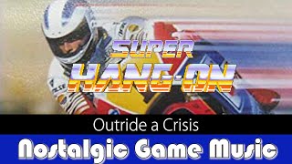 Nostalgic Game Music スーパーハングオン 1987 セガ Outride a Crisis