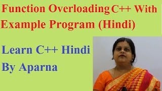 Function Overloading in C++ (Hindi/Urdu) With Example Programs