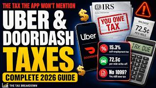 Uber & DoorDash Taxes: The Complete 2026 Guide (Stop Overpaying)