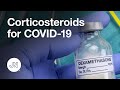 Corticosteroids for COVID-19 – New Evidence of Benefit