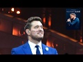 Michael Bublé singing &quot;Always On My Mind&quot;  2019