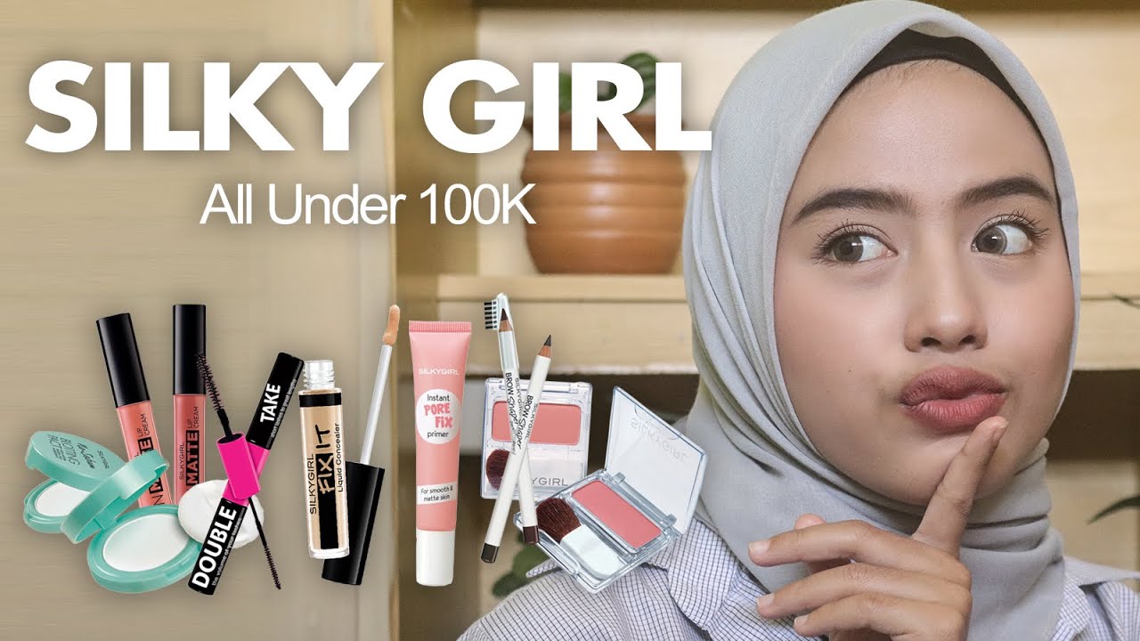 YANG HARUS DIBELI DARI SILKY GIRL | Makeup Pemula Friendly