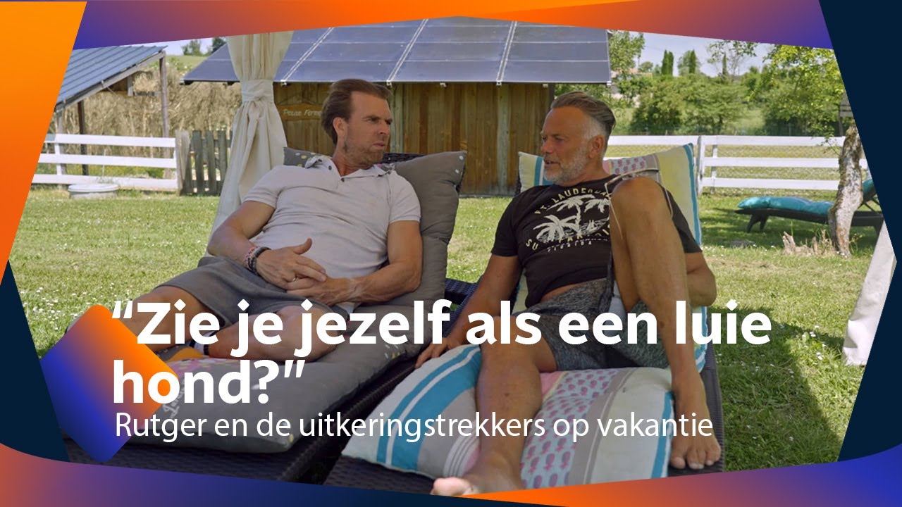 |NL| Rutger en de uitkeringstrekkers op vakantie