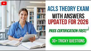 ACLS Theory Exam Questions and Answers 2026 - Pass Your ACLS Certification Test Fast
