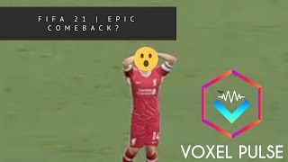 FIFA 21 | EPIC COMEBACK?
