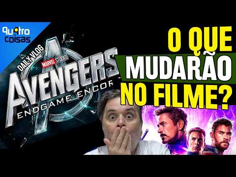 VINGADORES: ULTIMATO vai mudar de nome pro relançamento: o que pode mudar na NOVA versão do filme? 🤯