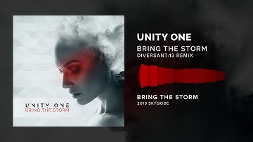 Unity One - Bring The Storm (Diversant:13 Remix)