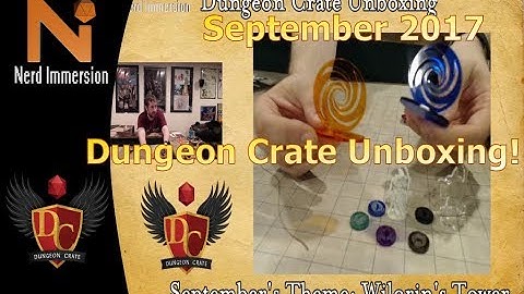 Dungeon Crate September 2017 Unboxing (Wilorin