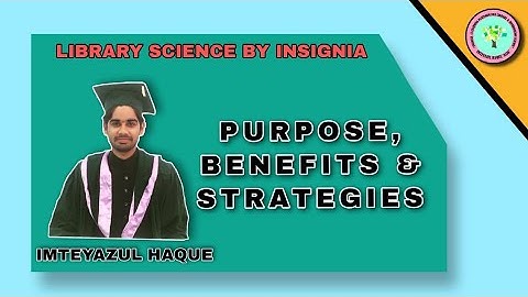 PURPOSE | BENEFITS | AND STRATEGIES OF NET/JRF| LIBRARY SCIENCE BY INSIGNIA|IMTEYAZUL HAQUE