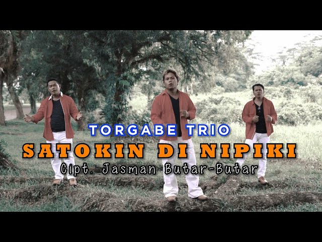 TORGABE TRIO-SATOKIN DI NIPIKI (Official Video HD) LAGU BATAK TERBARU 2020 Cipt. Jasman Butar-butar class=