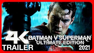 BATMAN V SUPERMAN: ULTIMATE EDITION (2021) - Trailer 4K ULTRA HD