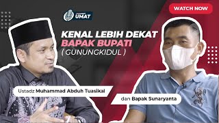 Kenal Lebih Dekat Bupati Gunungkidul - Rumaysho TV