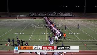 Erie Tigers vs Regis Jesuit High School  Football (Round 1 Playoffs)