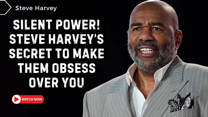 Silent Power! 🔥 Steve Harvey’s Secret to Make Them Obsess Over You