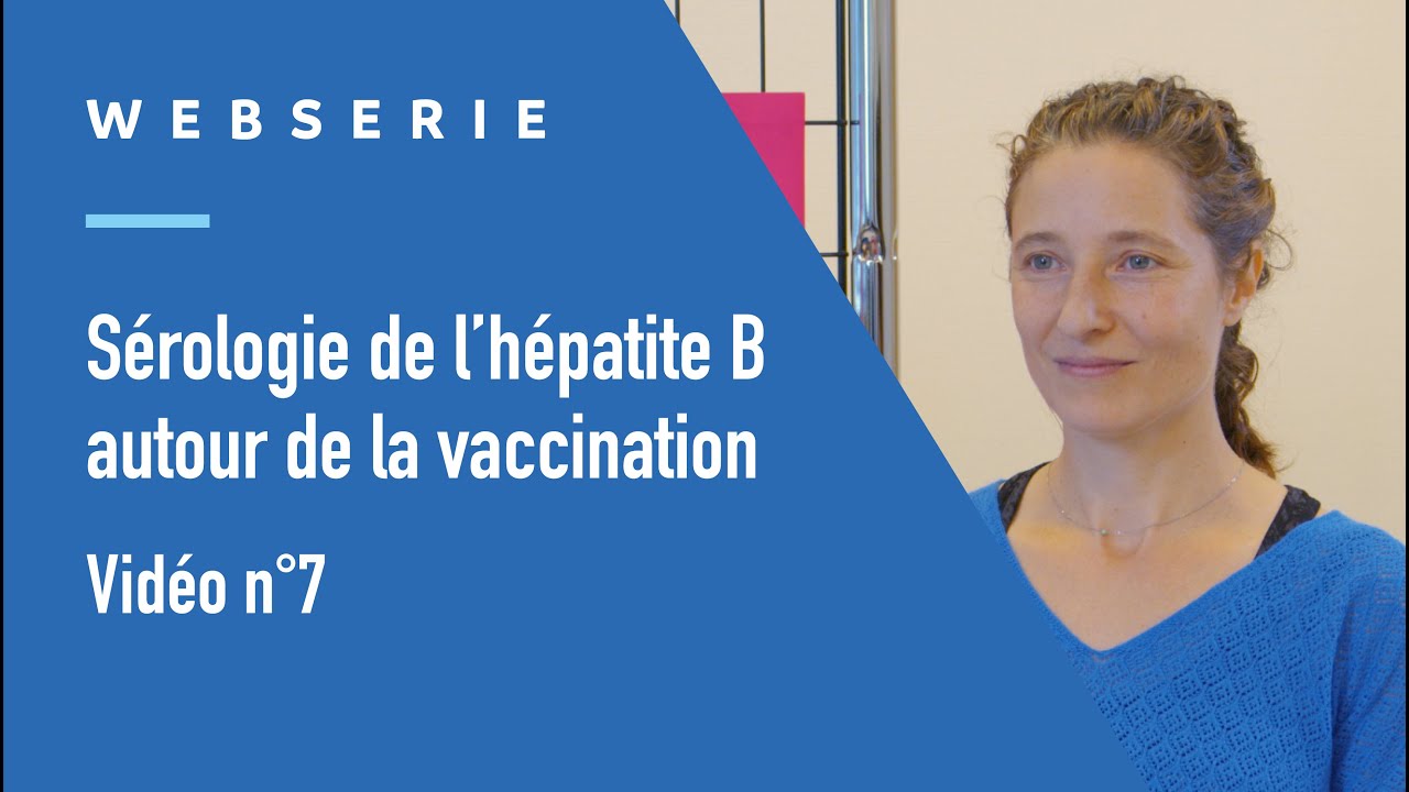 Tout savoir sur la sérologie de l'hépatite B autour de la vaccination