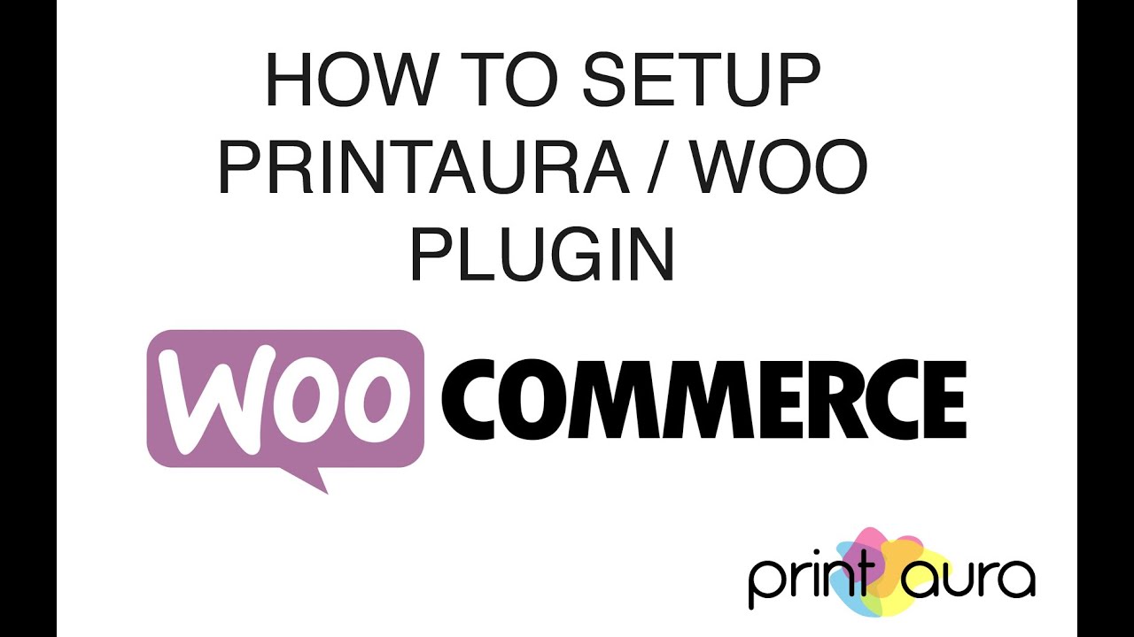 How to setup PrintAura / Woocommerce Plugin - YouTube
