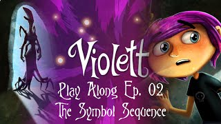 Violett [Play Along!] - 02 - The Symbol Sequence