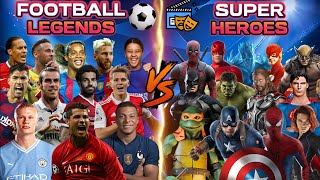 Football Legends 🆚️ Super Heroes ⚽️🎬