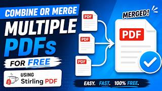 How to Combine or Merge Multiple PDFs for Free Using Stirling PDF How to Combine or Merge Multiple PDFs for Free Using Stirling PDF