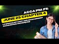 ACCA PM (F5) June 25 Chapter 4 L4 Specialist cost and management accounting techniques